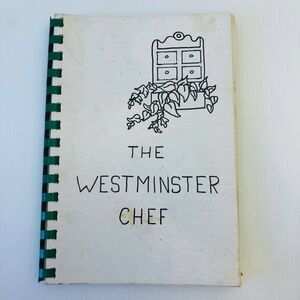 Vintage Church Cookbook "The Westminster Chef" VTG